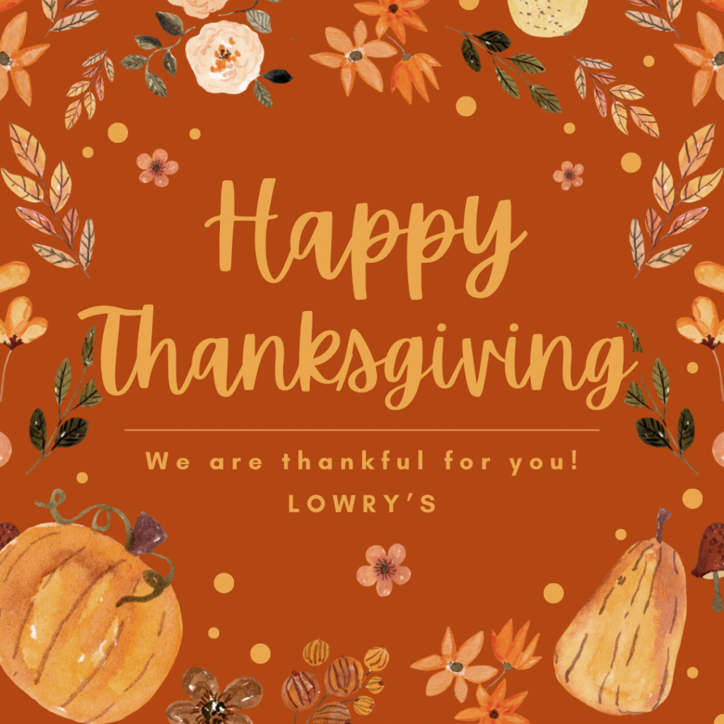 happy thanksgiving, we're thankful for you!